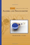Algebra & Trigonometry with Analytic Geometry (12E) by Earl Swokowski, Jeffery Cole